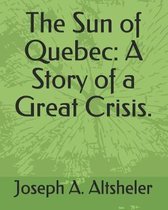 The Sun of Quebec