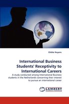 International Business Students' Receptivity to International Careers