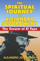 Spiritual Journey Alejandro Jodorowsky
