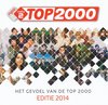 Het gevoel van de TOP 2000 EDITIE 2014