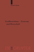 Ergänzungsbände zum Reallexikon der Germanischen Altertumskunde52- Großbootshaus - Zentrum und Herrschaft