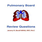 Pulmonary Board Review Questions