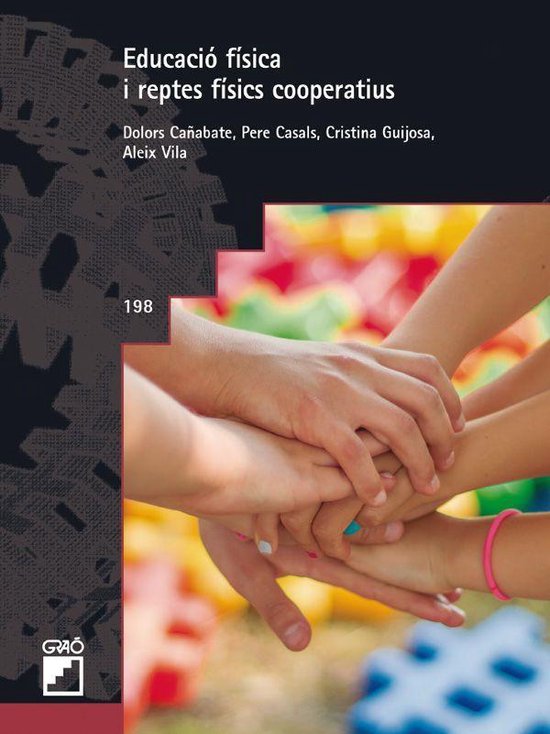 Graó Educació 198 - Educació física i reptes físics coo ... - cover