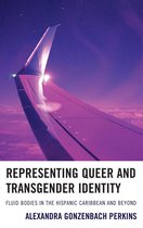 Representing Queer and Transgender Identity