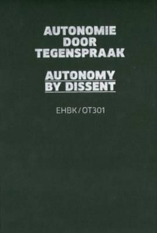 Foto: Autonomy by dissent ehbk ot301