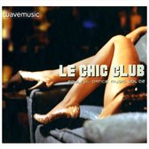 Wavemusic: Le Chic Club - Soulful Dance Music, Vol. 2