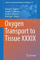 Advances in Experimental Medicine and Biology 977 - Oxygen Transport to Tissue XXXIX