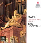 Bach: Organ Works Vol 2 / Ton Koopman