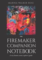 The Firemaker Companion Notebook