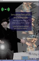Sensualities/Textualities and Technologies
