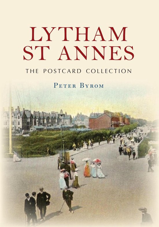 The Postcard Collection - Lytham St Annes The Postcard Colle ... - cover