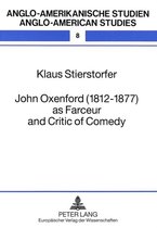 John Oxenford (1812-1877) as Farceur and Critic of Comedy