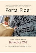 Porta Fidei - Gate of Faith