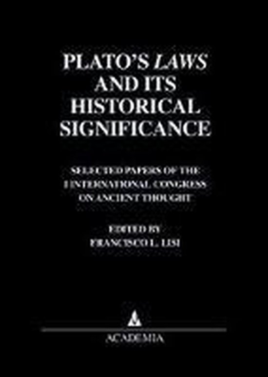 Plato's Laws and its historical significance 9783896651150 Lisi