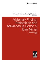 Advances in Business Marketing and Purchasing 19 - Visionary Pricing