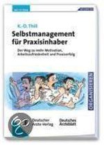 Selbstmanagement für Praxisinhaber