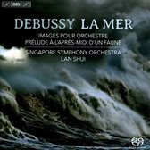 Singapore Symphony Orchestra, Lan Shui - Debussy: La Mer (Super Audio CD)