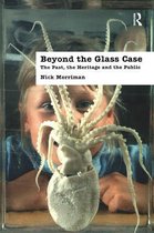 UCL Institute of Archaeology Publications - Beyond the Glass Case