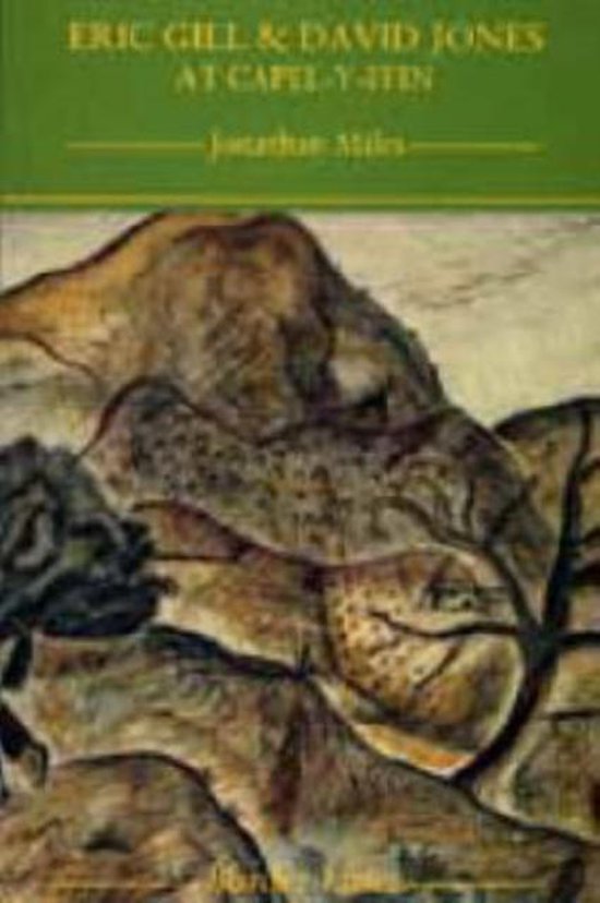 Eric Gill & David Jones at Capel-Y-Ffin - cover