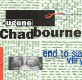 Eugene Chadbourne - End Tos Slavery (CD)