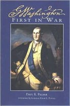 George Washington, First in War
