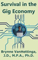 Survival in the Gig Economy