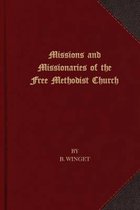Missions and Missionaries of the Free Methodist Church