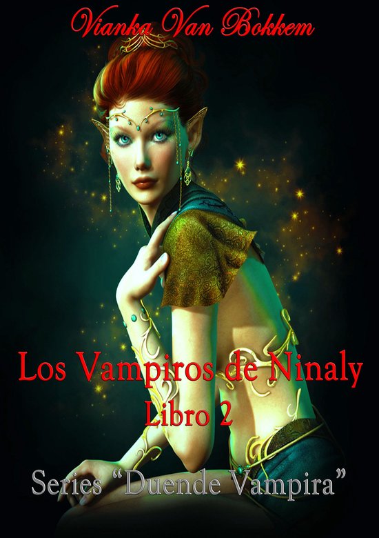 La Duende Vampira 2 - Los Vampiros de Ninaly Libro 2 - cover