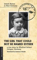 The girl that could not be named Esther