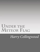Under the Meteor Flag
