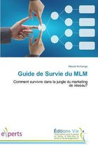 Guide de Survie Du MLM