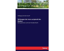 Wirkungen der mora accipiendi des Käufers