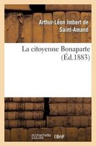 Histoire- La Citoyenne Bonaparte