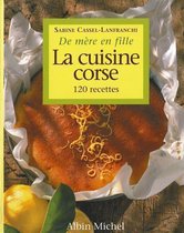 Collections Pratique-La Cuisine Corse de Mère En Fille