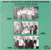 Hal Smith's Rhythmakers - Portland To San Diego (CD)