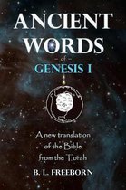 Ancient Words of Genesis I