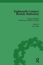 Eighteenth-Century British Midwifery, Part II vol 7