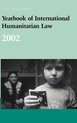 Yearbook of International Humanitarian Law- Yearbook of International Humanitarian Law - 2002