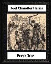 Free Joe (1887) by