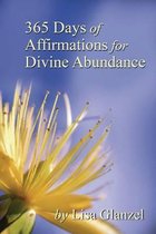 365 Days of Affirmations for Divine Abundance