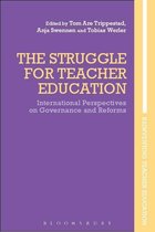 Reinventing Teacher Education - The Struggle for Teacher Education