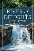 River of Delights, Volume 1