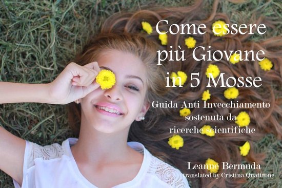 Come essere più Giovane in 5 Mosse Guida Anti Invecchiament ... - cover