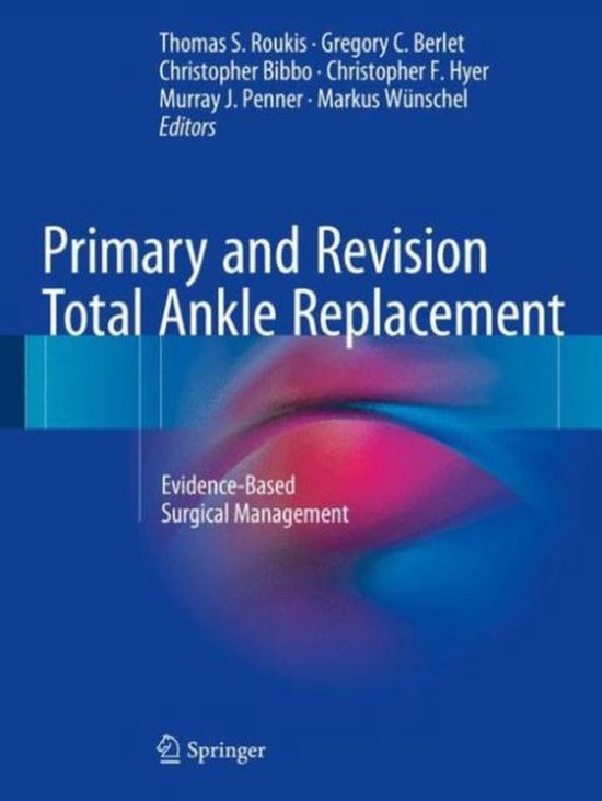 Primary and Revision Total Ankle Replacement - cover
