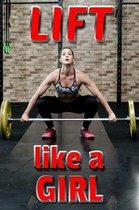 Lift Like a Girl