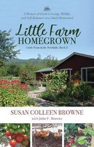 Little Farm in the Foothills- Little Farm Homegrown