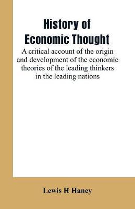 History of economic thought 9789353601935 Lewis H. Haney Boeken