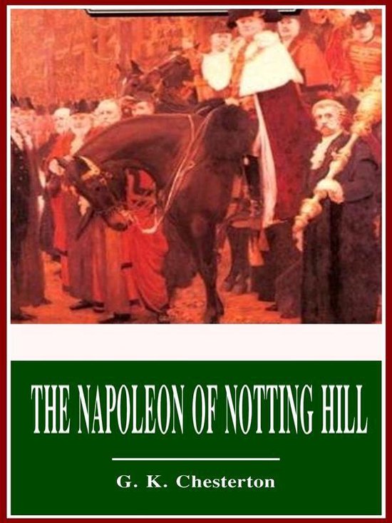The Napoleon of Notting Hill - cover