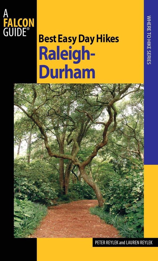 Best Easy Day Hikes RaleighDurham (ebook), Peter Reylek