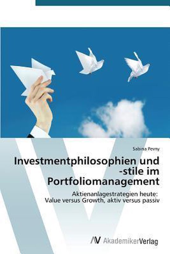 Boekomslag: een hand laat een papieren vogel los in een blauwe lucht. Titel: Investmentphilosophien und -stile im Portfoliomanagement.